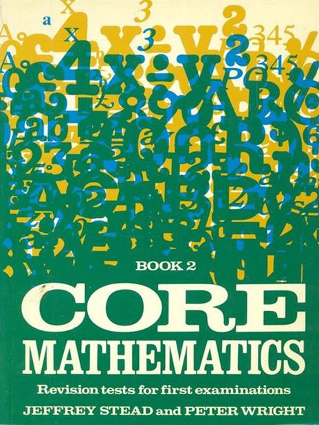 Core mathematics Book 2 - Stead,Wright - 6
