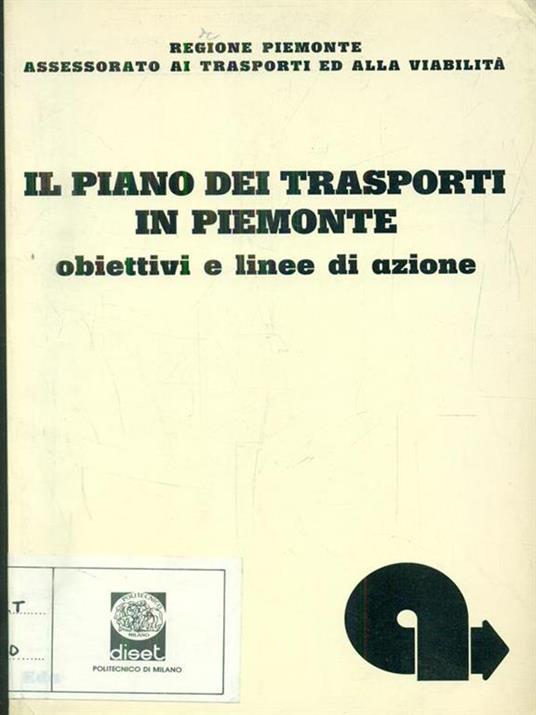 Il piano dei trasporti in Piemonte - 2