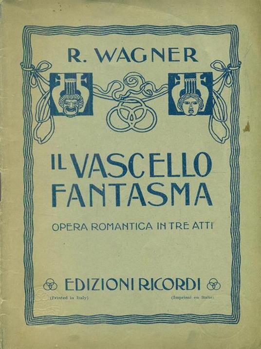 Il vascello fantasma - Richard Wagner - 3