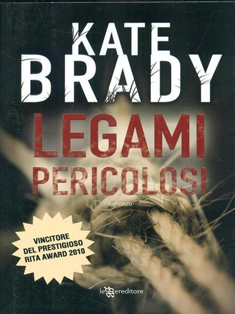 Legami pericolosi - Kate Brady - 4