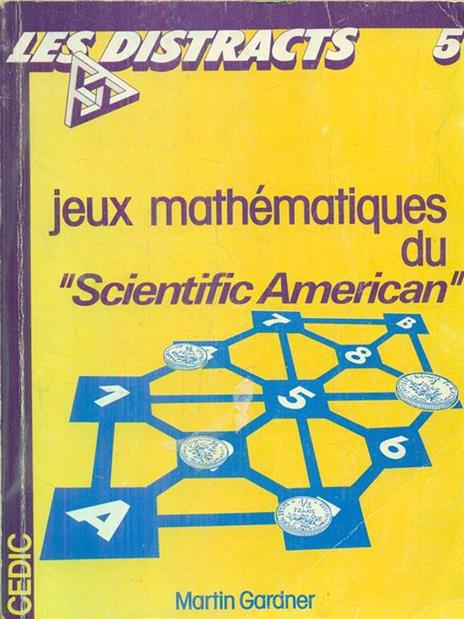 jeux mathematiques du Scientific American - Martin Gardner - 2