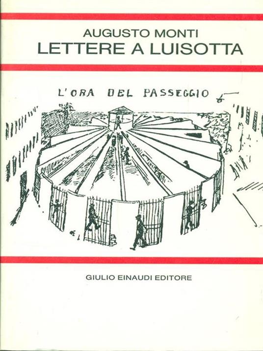 Lettere a Luisotta - Augusto Monti - 7
