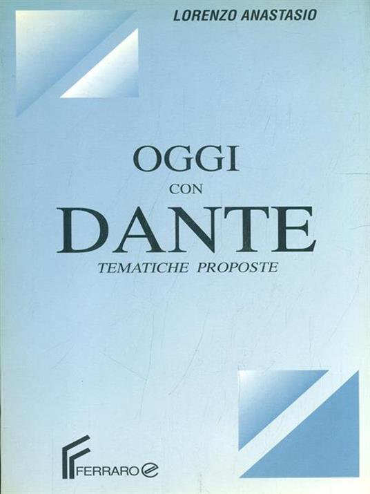 Oggi con Dante - Lorenzo Anastasio - copertina
