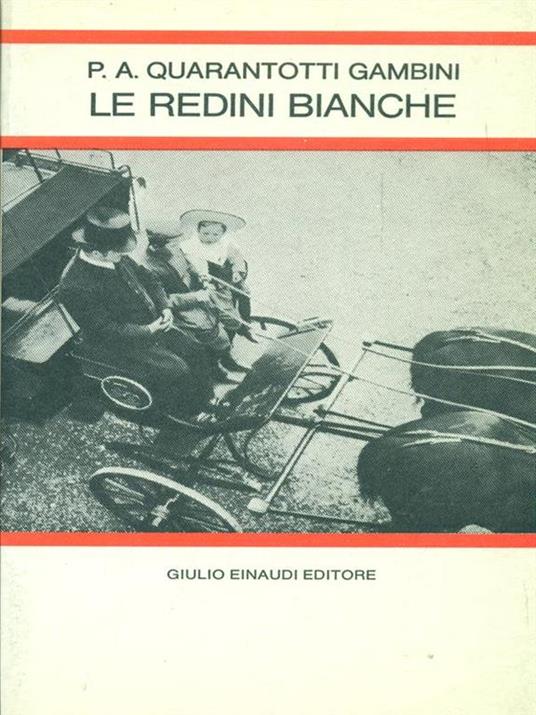 Le redini bianche - Pier Antonio Quarantotti Gambini - 4