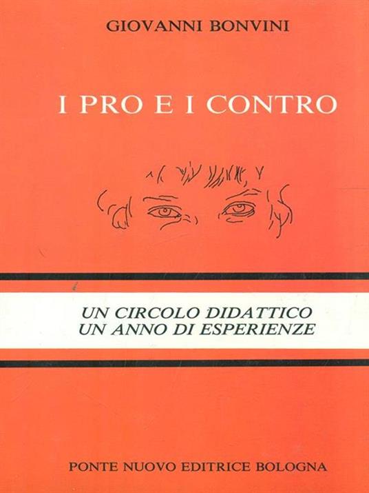 I pro e i contro - Giovanni Bonvini - copertina