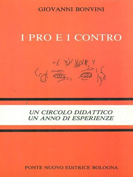 I pro e i contro - Giovanni Bonvini - 7