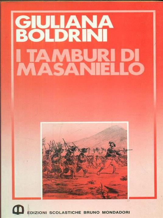 I tamburi di Masaniello - Giuliana Boldrini - 5