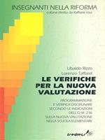 Le verifiche per la nuova valutazione