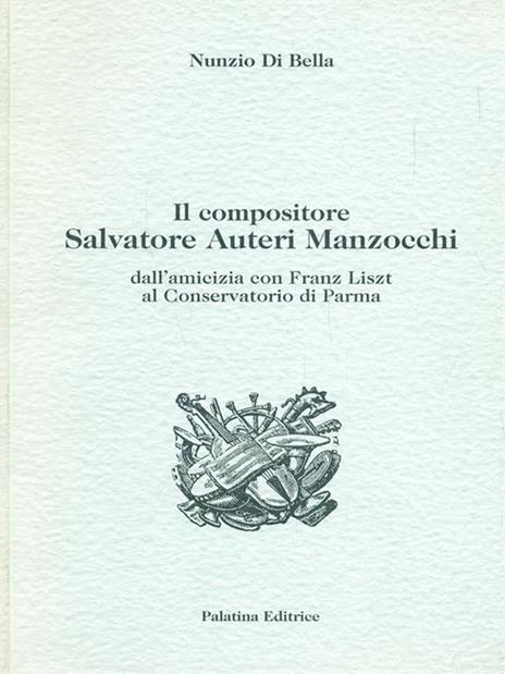 Il compositore Salvatore Auteri Manzocchi - Nunzio Di Bella - 4