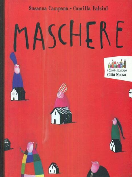 Maschere - Susanna Campana,Camilla Falsini - copertina