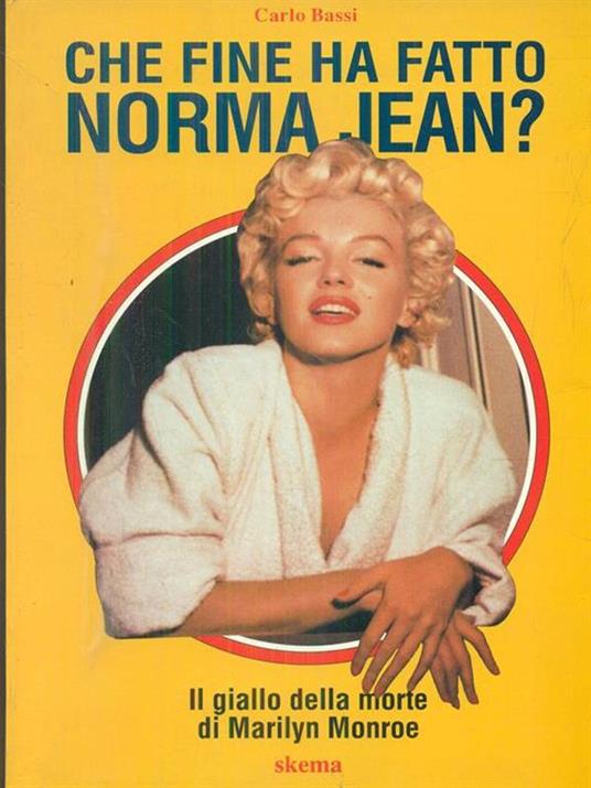 Che fine ha fatto Norma Jean? - Carlo Bassi - copertina