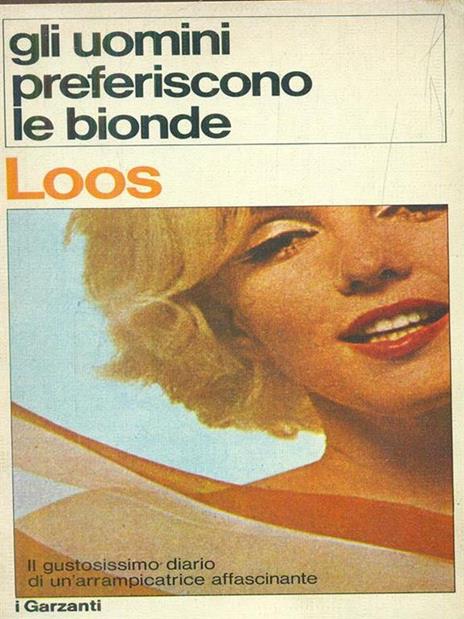 Gli uomini preferiscono le bionde - Anita Loos - 2