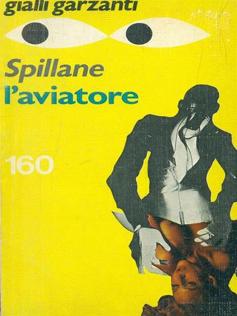 L' aviatore - Mickey Spillane - copertina