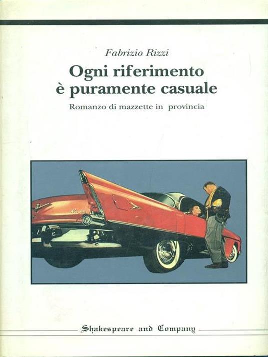 Ogni riferimento é puramente causale - Fabrizio Rizzi - 9