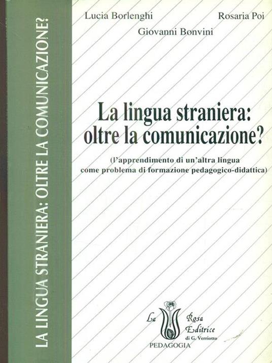 La lingua straniera: oltre la comunicazione? - 4