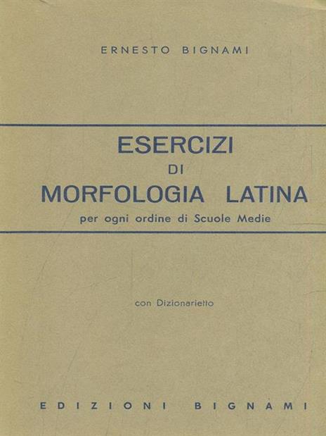 Esercizi di morfologia latina - 9