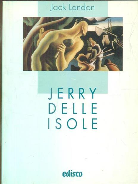 Jerry delle isole - Jack London - 4