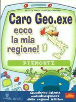 Caro Geo. Exe ecco la mia regione!. Piemonte