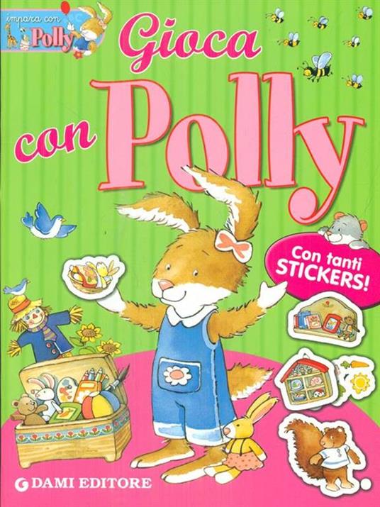 Gioca con Polly. Con adesivi. Ediz. illustrata - Giorgio Di Vita - copertina