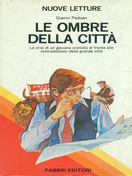 Le ombre della città - Gianni Padoan - 10