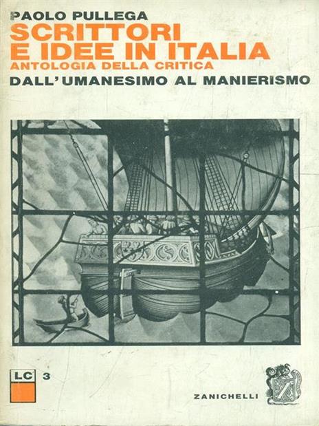 Antologia della critica dall'Umanesimo al manierismo - Paolo Pullega - 2
