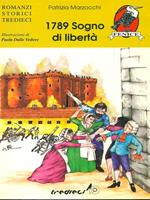 1789 Sogno Di Libertà