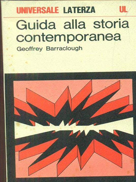 Guida alla storia contemporanea - Geoffrey Barraclough - 10
