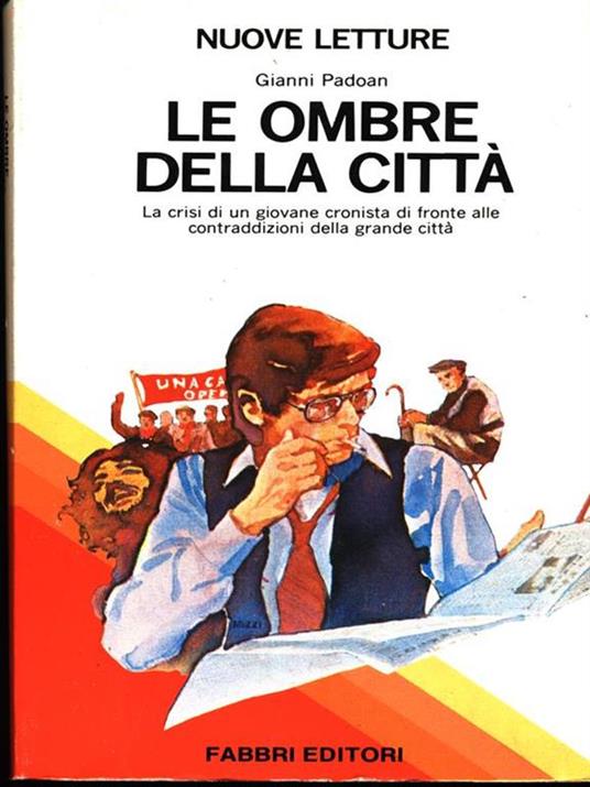 Le ombre della città - Gianni Padoan - 3