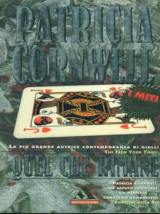 Quel che rimane - Patricia D. Cornwell - 7