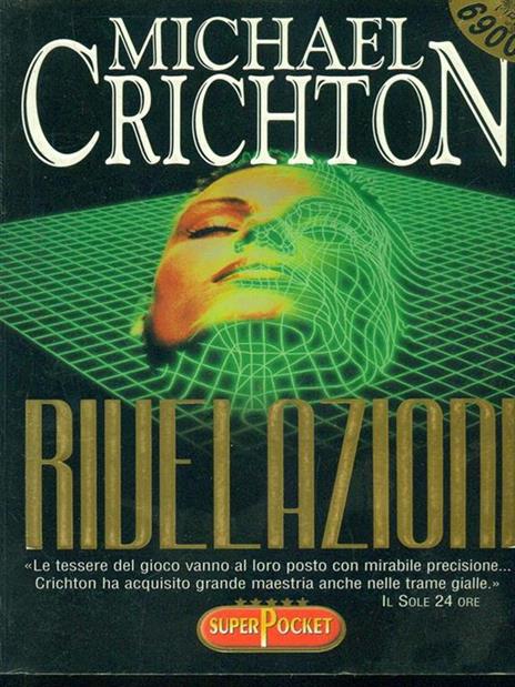 Rivelazioni - Michael Crichton - 2