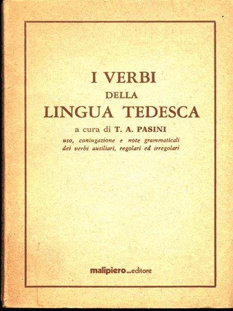 I verbi della lingua tedesca - T.A. Pasini - 3