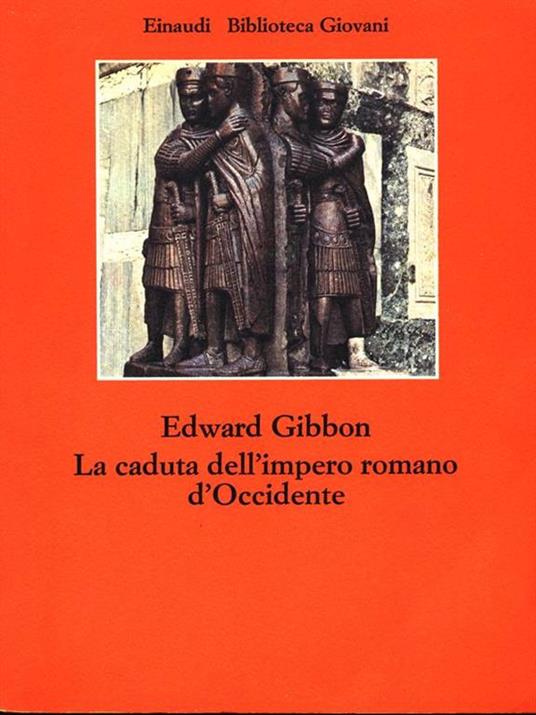 La caduta dell'impero romano d'Occidente - Edward Gibbon - copertina