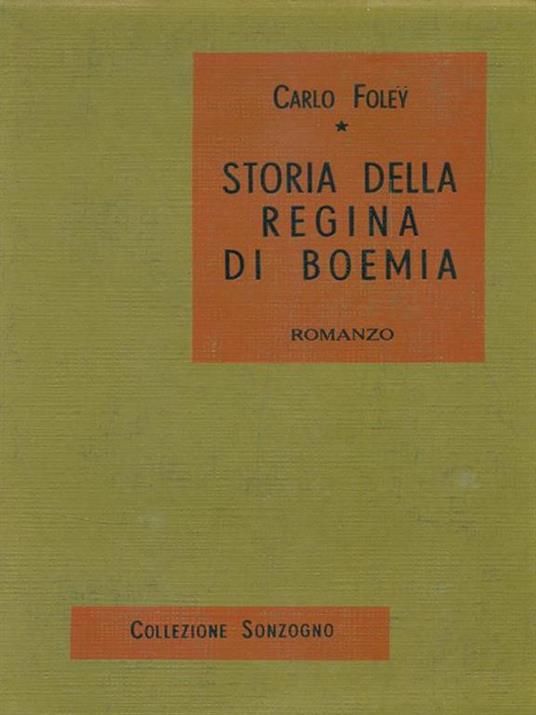 Storia della regina di Boemia - Charles Foley - copertina