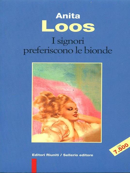 I signori preferiscono le bionde - Anita Loos - 9