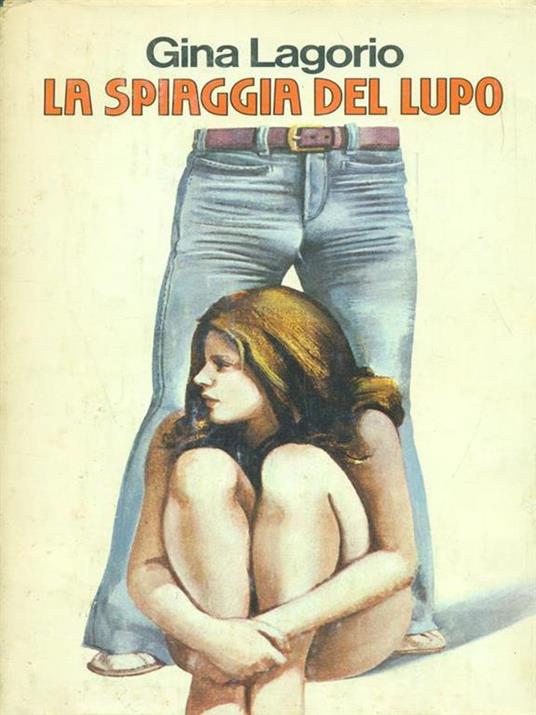 La spiaggia del lupo - Gina Lagorio - 2