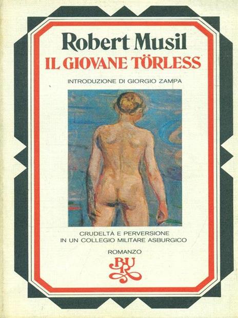 Il giovane Torless - Robert Musil - 2