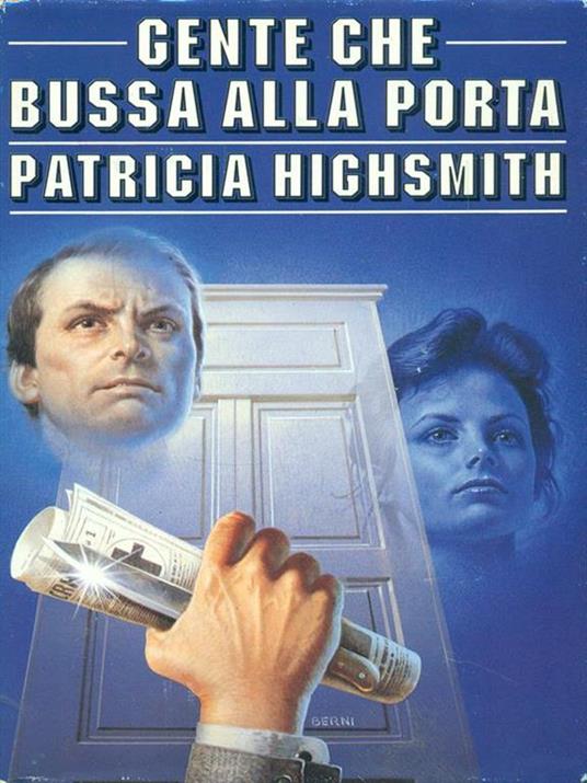 Gente che bussa alla porta - Patricia Highsmith - 8