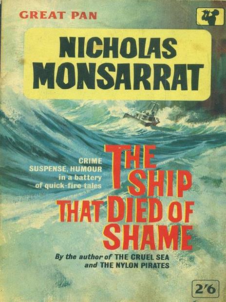 The ship that die of shame - Nicholas Monsarrat - copertina