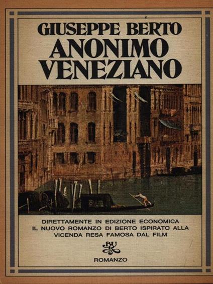 Anonimo veneziano - Giuseppe Berto - copertina