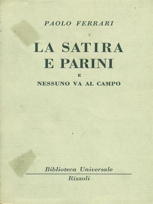 La satira e Parini e nessuno va al campo - Paolo Ferrari - copertina