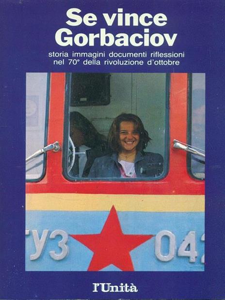 Se vince Gorbaciov - Mihail S. Gorbacëv - copertina