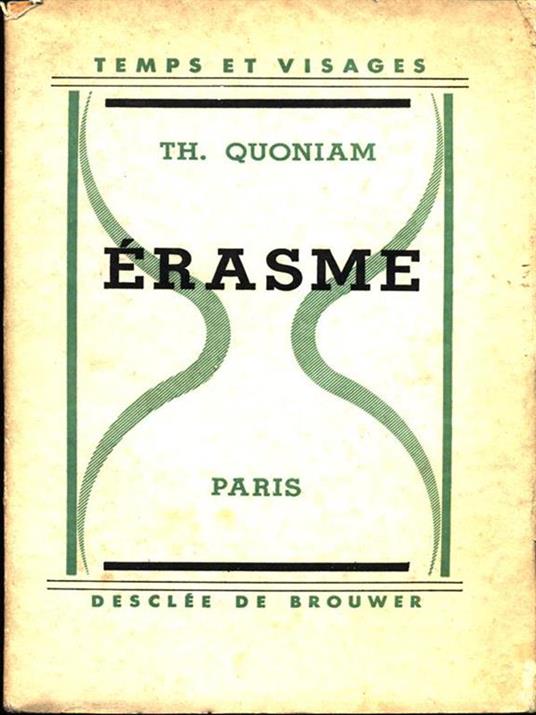 Erasme - Th. Quoniam - 3