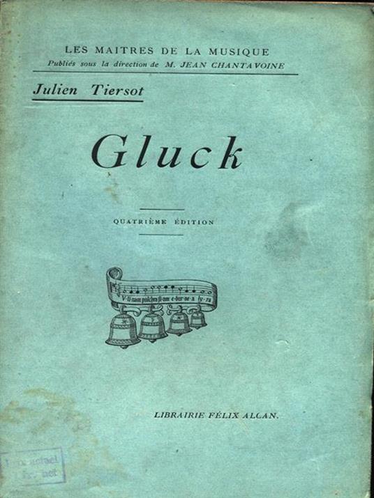 Gluck - Julien Tiersot - 6