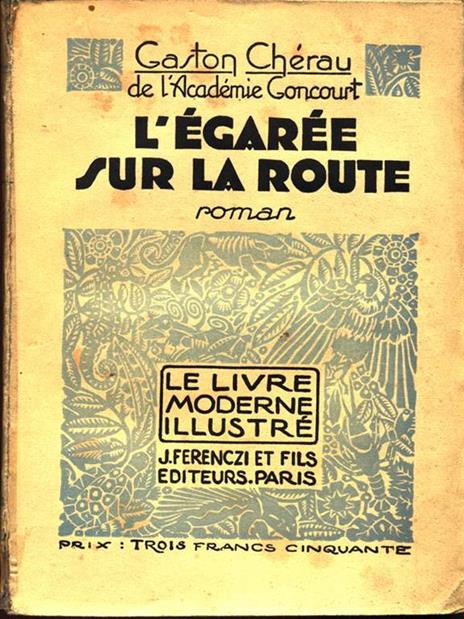 L' egaree sur la route - 3