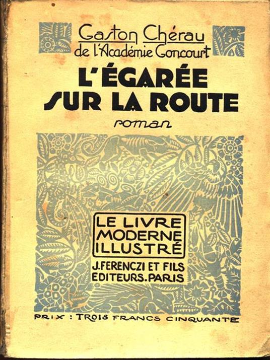 L' egaree sur la route - 4