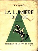 La lumiere qui tue