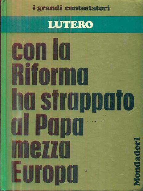 Lutero - Luciano Di Pietro,Maria Lusia Rizzatti - 8