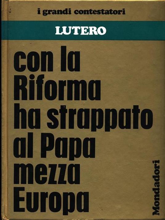 Lutero - Luciano Di Pietro,Maria Lusia Rizzatti - copertina