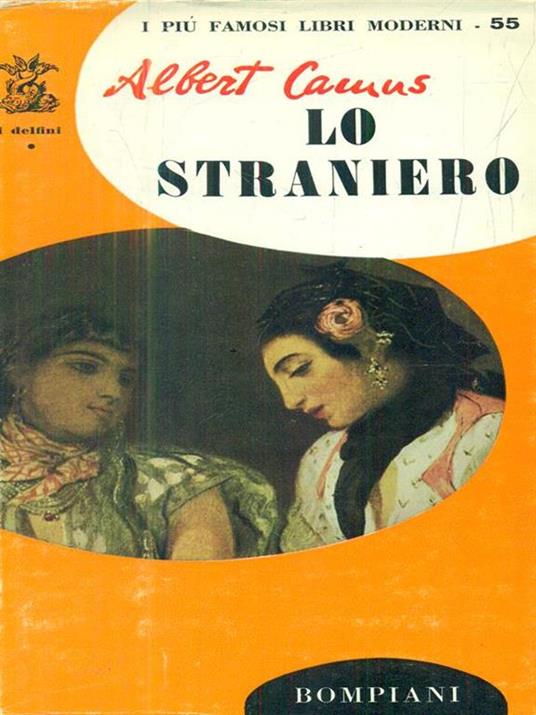 Lo straniero - Albert Camus - Libro Usato - Bompiani - I più famosi libri  moderni