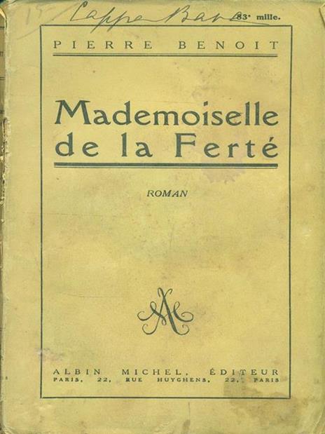 Mademoiselle de la Ferté - Pierre Benoit - copertina